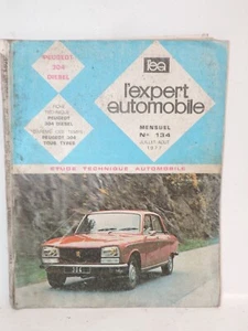Peugeot 304 Diesel (Motor XL4D) - Technische Zeitschrift L'Expert Automobile 134 - Bild 1 von 2
