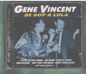 GENE VINCENT Be Bop A Lula CD 2001 Classic Oldies Rocky Road Blues