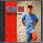 Bubble Pon Time by Yellow Bird | CD | condition very good