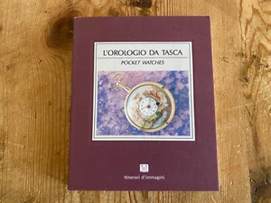 Buch Uhren - Lórologio Da Schweißgerät/Pocket Watches - Italiano E Englisch - - Bild 1 von 22