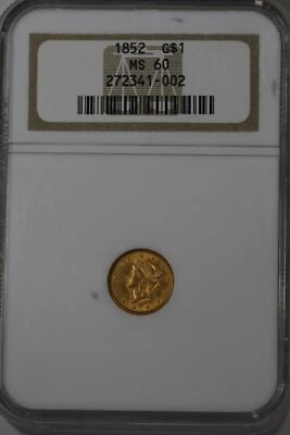 1852 G1.00 NGC MS60   1800 GOLD DOLLARS - Image 1 of 2