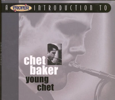 Chet Baker Young Chet CD UK Proper 2004 with booklet and label insert in tri - Image 1 of 3