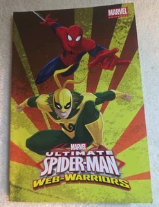 2015 ULTIMATE SPIDER-MAN Web Warriors v.2 SC VF 8.0 Iron Fist 1st Printing - Picture 1 of 4