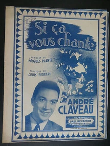 Partition alt partitur sheet music = André Claveau - Si ça vous chante - Imagen 1 de 1