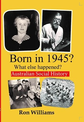 BORN IN 1945?....Birthday Book....Australian Social History...Oz Year-Book 1945  - image 1 of 4