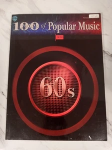 100 Years of Popular Music 60s - Warner Brothers Music - Piano/Vocal/Chorus - Picture 1 of 4