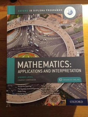 IB Higher Level Maths Applications and Interpretation textbook - Image 1 of 2