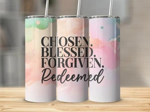 Chosen Blessed Forgiven Redeemed Christian 20 Oz Metal Tumbler w/Lid and Straw - Picture 1 of 1