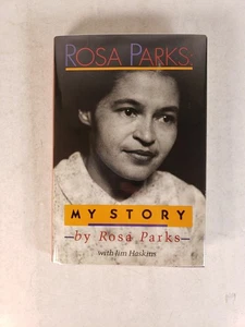 Rosa Parks: My Story SIGNED, 1st Edition, 3rd Printing (1992, Hardcover) Ticket - Imagen 1 de 19