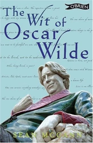 THE WIT OF OSCAR WILDE By Sean Mccann - Hardcover **Mint Condition** - Image 1 of 1