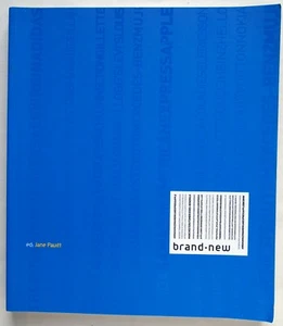 BRAND . NEW / CONSUMER CULTURE & BRAND IDENTITIES / EXHIBITION BOOK / V&A 2001 - Bild 1 von 12