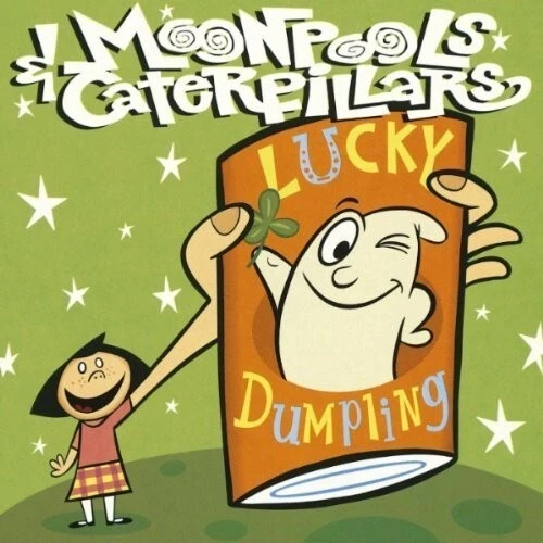 Moonpools & Caterpillars – Lucky Dumpling / Elektra Records CD 1995 - Bild 1 von 1
