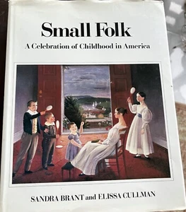 Small Folk Sandra Brant and Elissa Cullman, 1980 First Edition - Picture 1 of 18