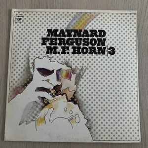 Maynard Ferguson - M.F. Horn 3 - 1973 Jazz LP VINYL Columbia 12” RECORD - Picture 1 of 7