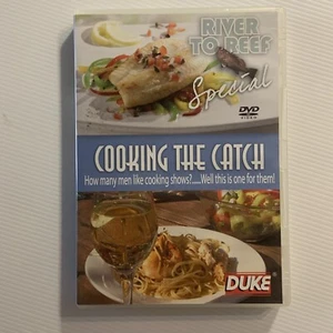 COOKING THE CATCH - River To Reef Special Cooking (DVD All Regions) Duke - Picture 1 of 4