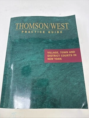 THOMSON/WEST Village, Town and District Courts in New York, 2024-2025 ed. - Image 1 of 4