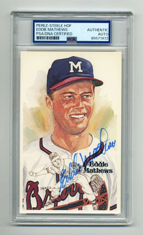 EDDIE MATHEWS  AUTOGRAPHED PEREZ STEELE POST CARD - PSA/DNA SLABBED - Image 1 of 1
