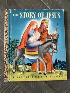 RARE Little Golden Book #27 THE STORY OF JESUS 42 pages 3rd “C” Printing - Imagen 1 de 10