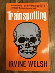 Trainspotting by Irvine Welsh SIGNED 2005 UK Exclusive Esquire PB 1st thus - Picture 1 of 9