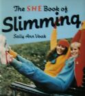 She" Book Of Slimming By Sally Ann Voak