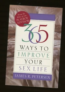365 Ways to Improve Your Sex Life Petersen 300 Pages 8"x5 1/4" x1" Paperback K - Imagen 1 de 7