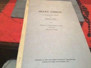 Henry Timrod, Poet of the Confederacy, Signed Biography by William Fidler - Picture 1 of 2