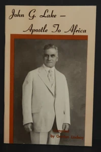 Apostle to Africa John G. Lake Gordan Lindsay Book Christianity 1987 Christ - Picture 1 of 4