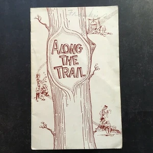 Along the Trail Dept of Home Economics by Kellogg Company Vintage Hiking Booklet - Picture 1 of 9
