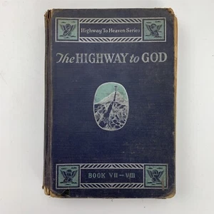 The Highway To God Book VII-VIII Highway to Heaven Series Book - Picture 1 of 10