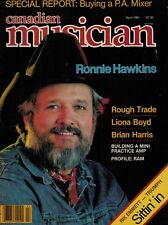 RARE - CANADIAN MUSICIAN - APRIL 1981 - RONNIE HAWKINS / ROUGH TRADE/ LIONA BOYD