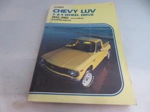 Clymer CHEVY LUV 1972-1982 SHOP MANUAL Includes 4 WHEEL DRIVE #A145 - Bild 1 von 4
