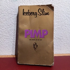 Pimp by Iceberg Slim Paperback Holloway House 1987 Gold Cover - Foto 1 di 12