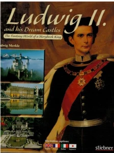 Ludwig II and his Dream Castles - Imagen 1 de 1