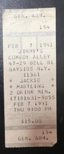 Boleto Jackie The Jokeman Martling 7/02/1991 Jimmy's Comedy Alley Bayside NY - Imagen 1 de 2