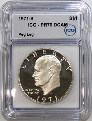 1971 -S Silver Eisenhower Proof Dollar "OFFICIAL" Peg Leg ICG PR70 DCAM - Image 1 of 4