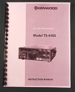 Kenwood TS-430S Instruction Manual - Premium Card Stock Covers & 32 LB Paper! - Picture 1 of 1