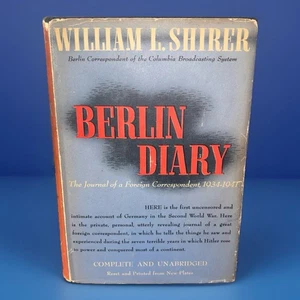 1943 WWII HC w/ DJ BERLIN DIARY by WILLIAM L SHIRER Foreign Correspondent - Foto 1 di 19