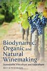 Biodynamic, Organic and Natural Winemaking: Sus, Karlsson, Karlsson, Tanner..
