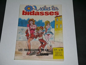 ELVIFRANCE SALUT LES BIDASSES N°23 LES FROUSSARDS DE LA GARDE 1977 - Imagen 1 de 1