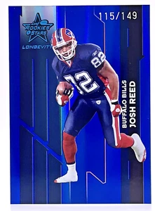 2006 Rookies and Stars Longevity Sapphire #11 Josh Reed /149 Buffalo Bills - Picture 1 of 2