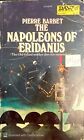 The Napoleons Of Eridanus By Pierre Barbet 1976 Daw Uy1240 Paperback