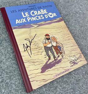 Crabe Aux Pinces D' Or 80 Yrs Haddock Signed by Andy Serkis 1st Edition Tintin
