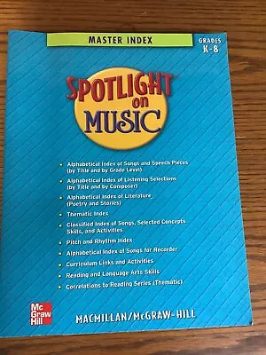 Spotlight on Music Master Index Grades K-8 Macmillan/McGraw-Hill Homeschool - Image 1 of 3