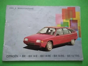CITROEN BX 14-16 LIBRETTO USO MANUTENZIONE TESTO ITALIANO 04/1988 (305) - Foto 1 di 5
