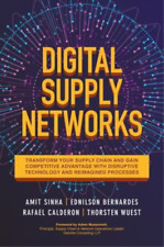 Amit Sinha Thor Digital Supply Networks: Transform Your Supply Chain  (Hardback)