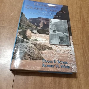 Damming Grand Canyon The 1923 USGS River Expedition Hard Cover - Picture 1 of 6