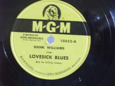 Hank Williams,MGM 10352,"Lovesick Blues",US,10" 78RPM single,1951 honky tonk,M- - Image 1 of 2