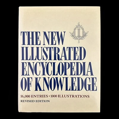 THE NEW ILLUSTRATED ENCYCLOPEDIA OF KNOWLEDGE Revised Edition 1986 Hardcover DJ - Image 1 of 4