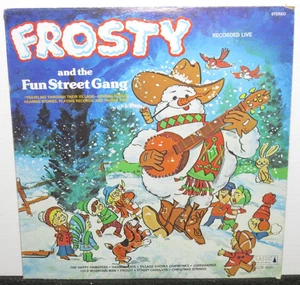 FROSTY AND THE FUN STREET GANG (VG) CCR-1939  VINYL LP RECORD - Picture 1 of 5