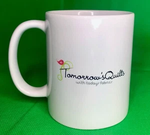 Tomorrow's Quilts MUG Ceramic Coffee RARE HTF - Picture 1 of 3